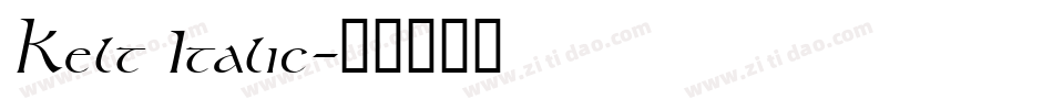 Kelt Italic字体转换